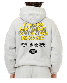 This is my Wine Drinking Hoodie